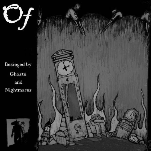 Of : Besieged by Ghosts and Nightmares